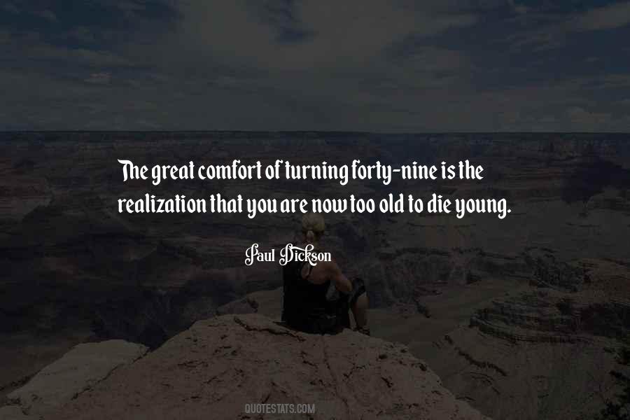 Forty Nine Quotes #1276299