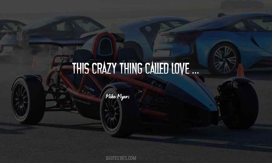 Quotes About Crazy Love #188815