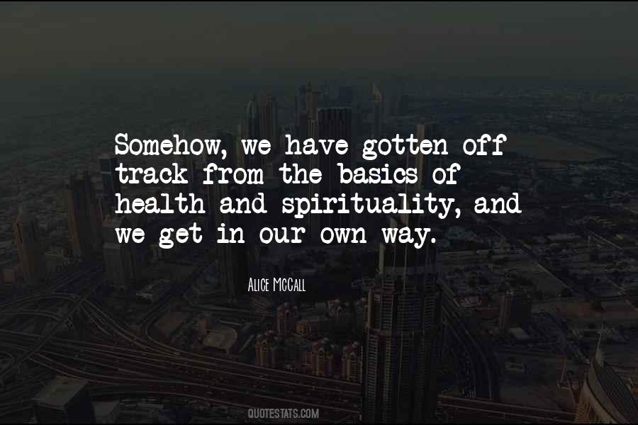 Quotes About Health And Spirituality #1037499