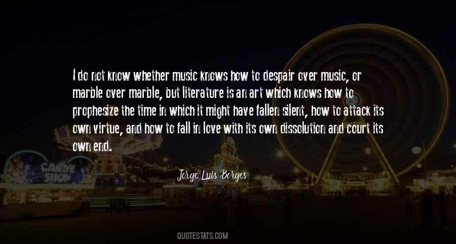 Quotes About Literature And Music #1073847