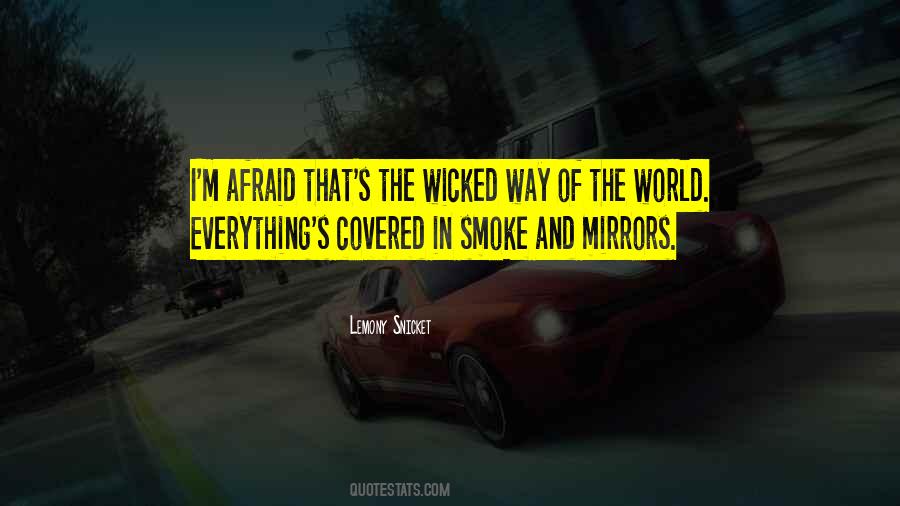 Smoke Mirrors Quotes #1104244