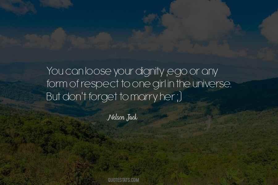 Dignity In Life Quotes #1383202