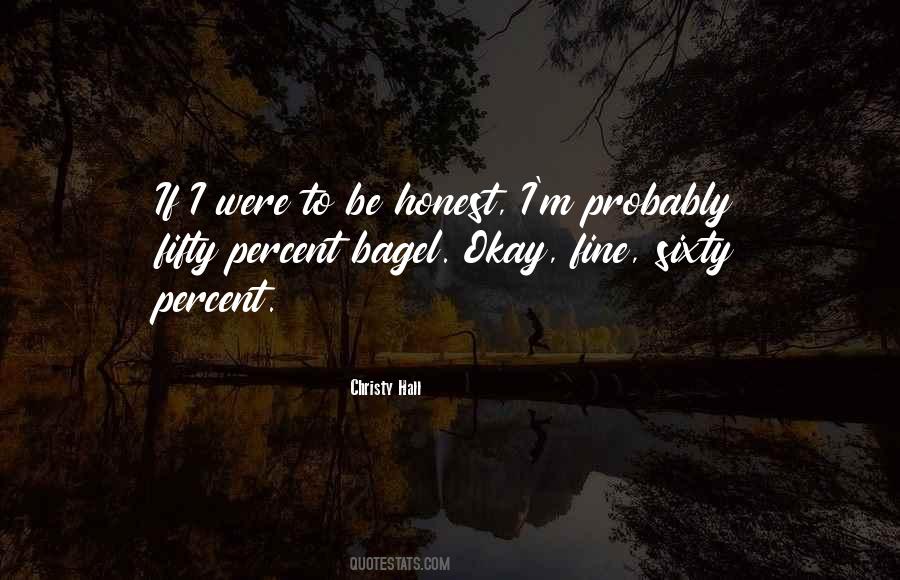 Honest Humor Quotes #1461171