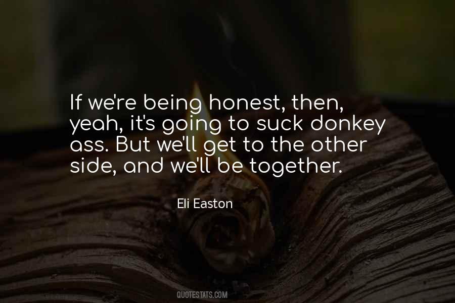 Honest Humor Quotes #1483639