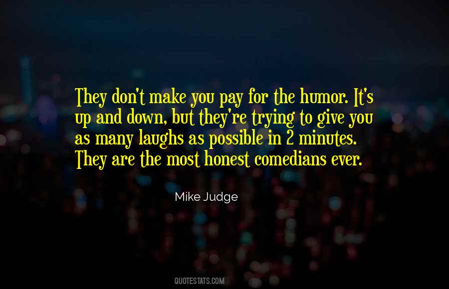 Honest Humor Quotes #1542274