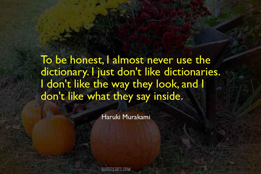 Honest Humor Quotes #1692488