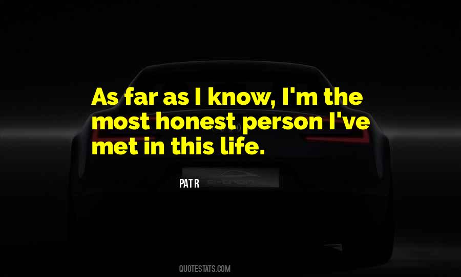 Honest Humor Quotes #619542