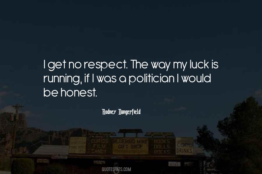 Honest Humor Quotes #724077