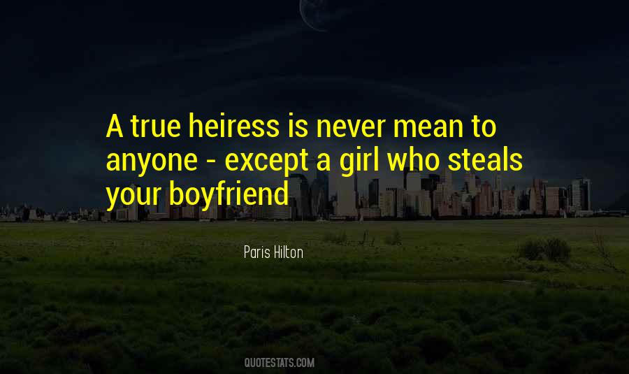 Quotes About Heiress #772795