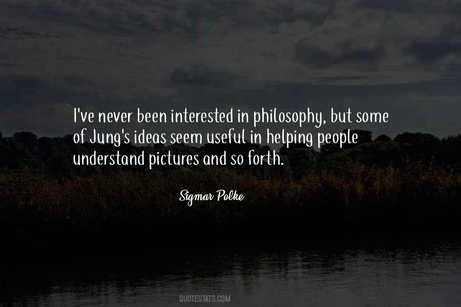 Philosophy Of People Quotes #235845