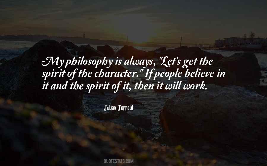 Philosophy Of People Quotes #7033