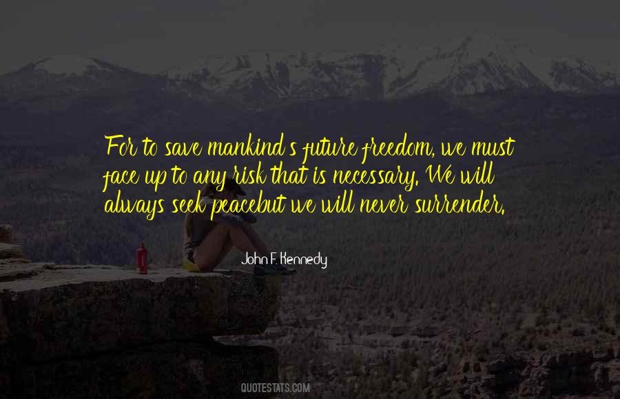 Never Any Peace Quotes #1114204