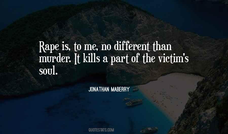 Quotes About Rape Victim #34884