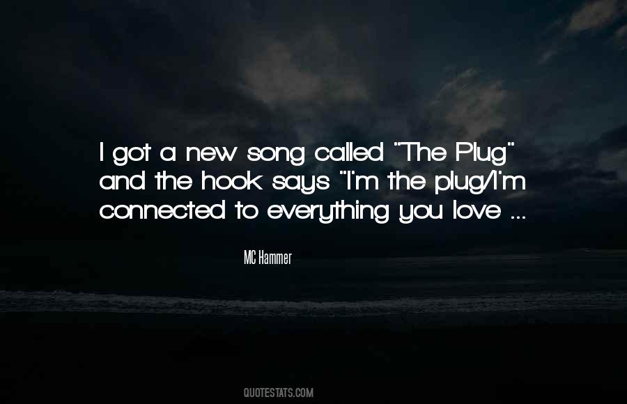 Quotes About Plugs #1693661