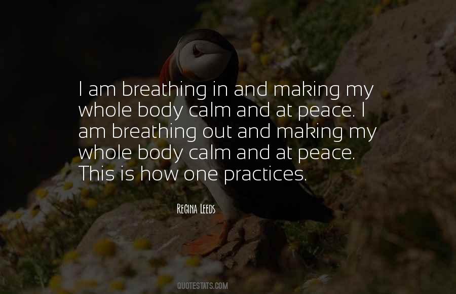 Breathing In And Out Quotes #239612