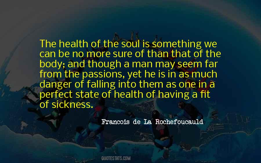 Quotes About Health And Sickness #1285183
