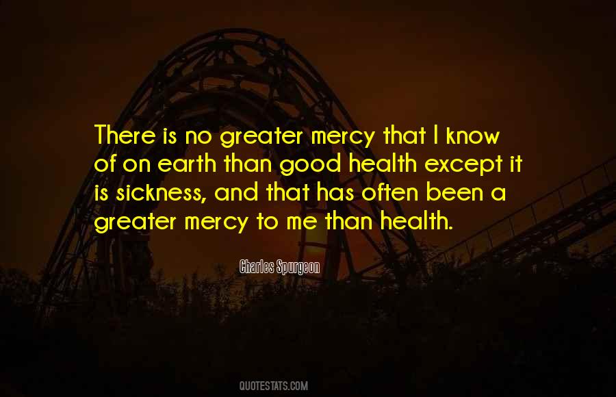 Quotes About Health And Sickness #1732397