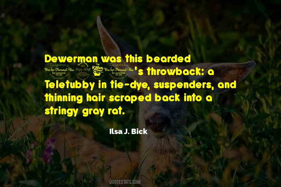 Quotes About Hair Dye #1538685