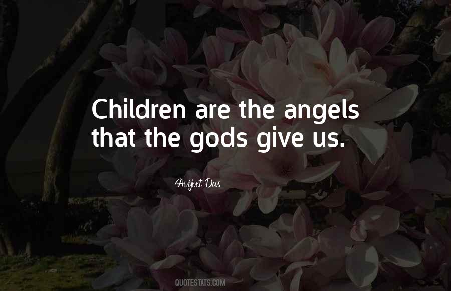 Gods Children Quotes #1184453
