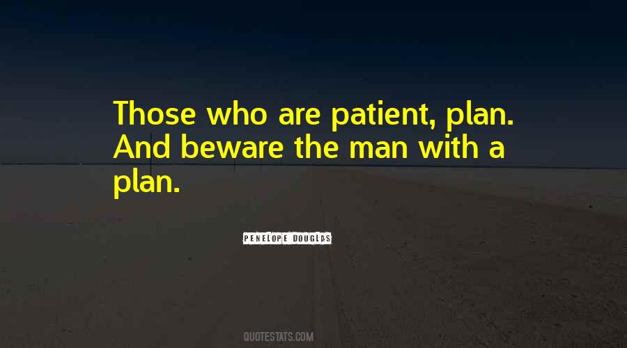 Quotes About A Man With A Plan #1115041