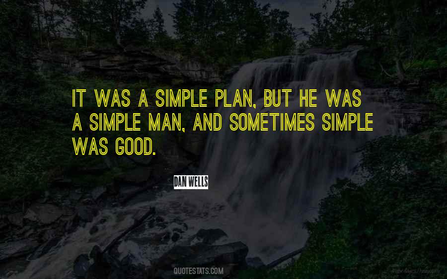 Quotes About A Man With A Plan #248971