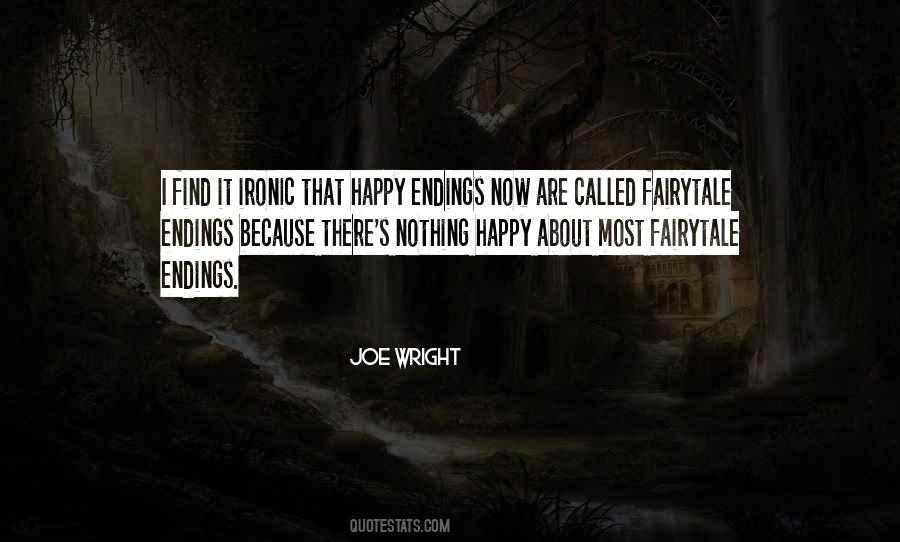 Quotes About Fairytale Endings #496337