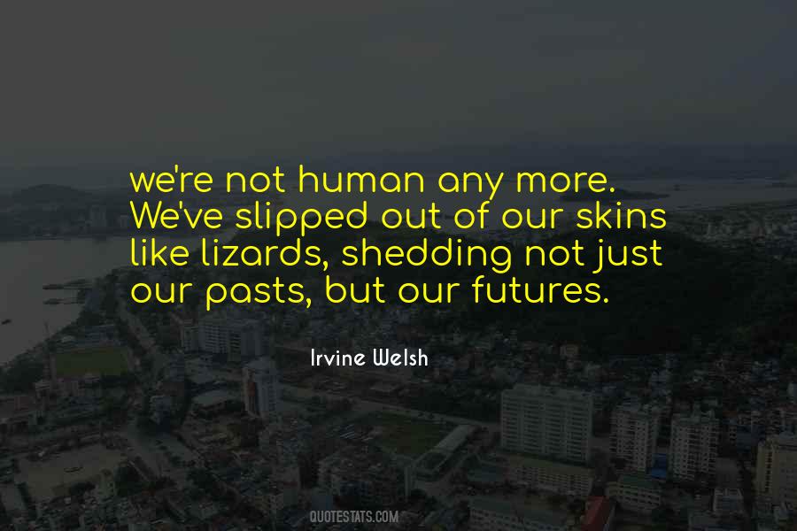 Quotes About Lizards #429433