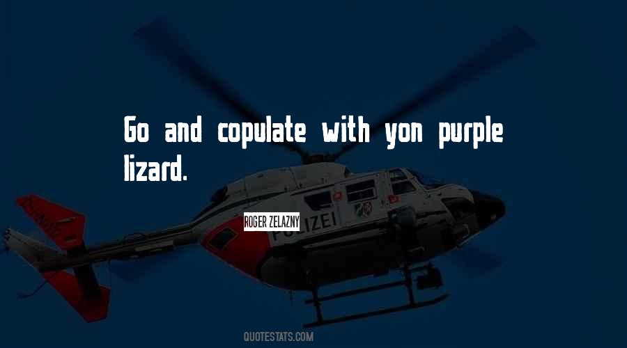Quotes About Lizards #505558