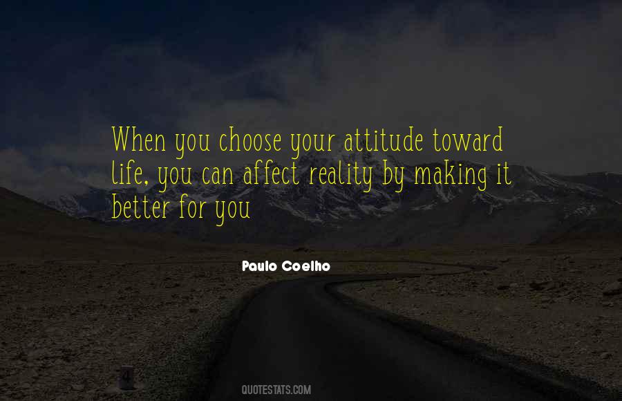 Quotes About Choose Your Attitude #867748