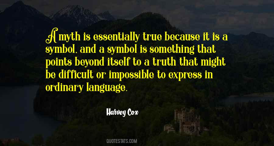 True Myth Quotes #633078