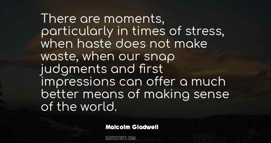 Quotes About Making Judgments #1849633