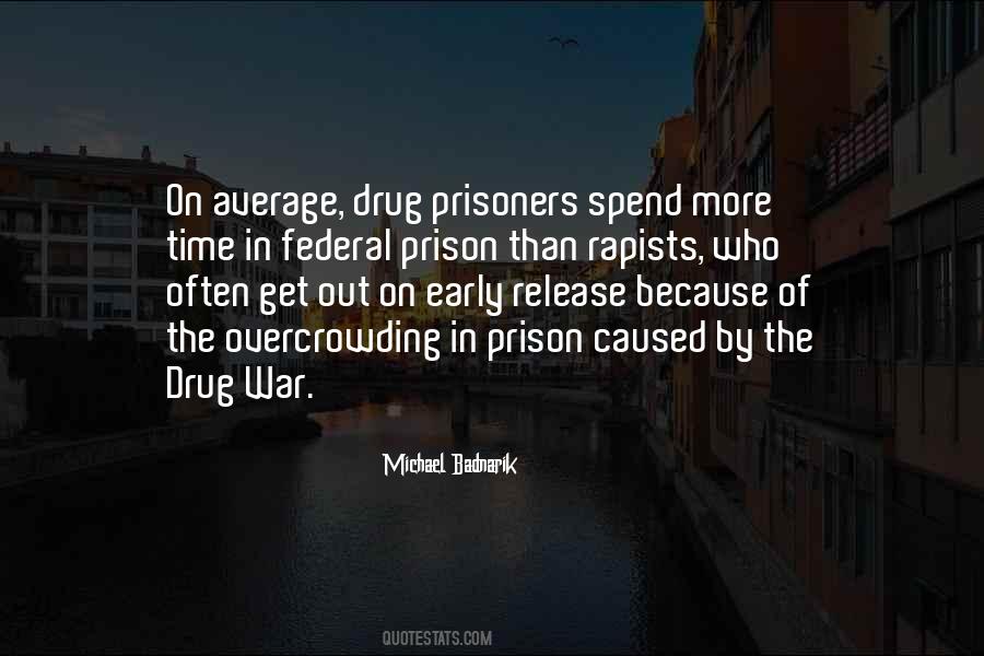 Quotes About Release From Prison #1697318