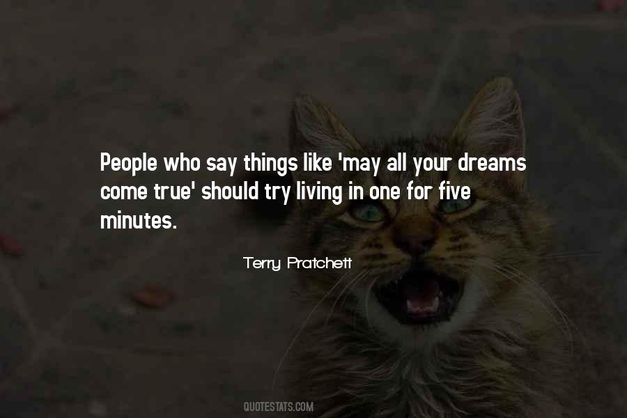 Quotes About Living In Your Dreams #1857298