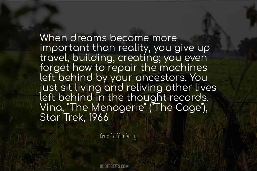 Quotes About Living In Your Dreams #567058