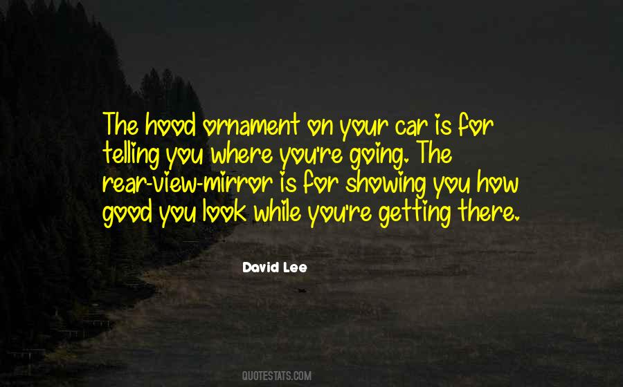 Quotes About How Good You Look #1669530