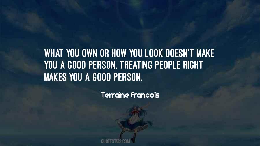 Quotes About How Good You Look #425791