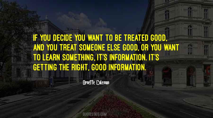 Right Information Quotes #785822