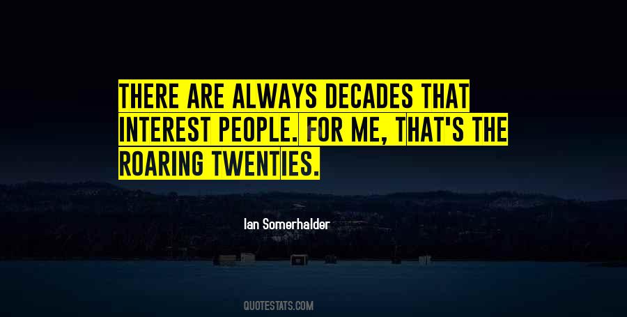 Quotes About Roaring Twenties #1561572