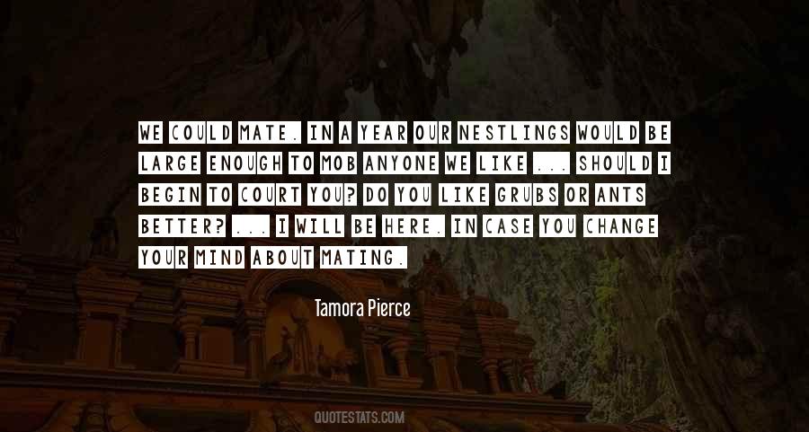 Quotes About Mating #1085107