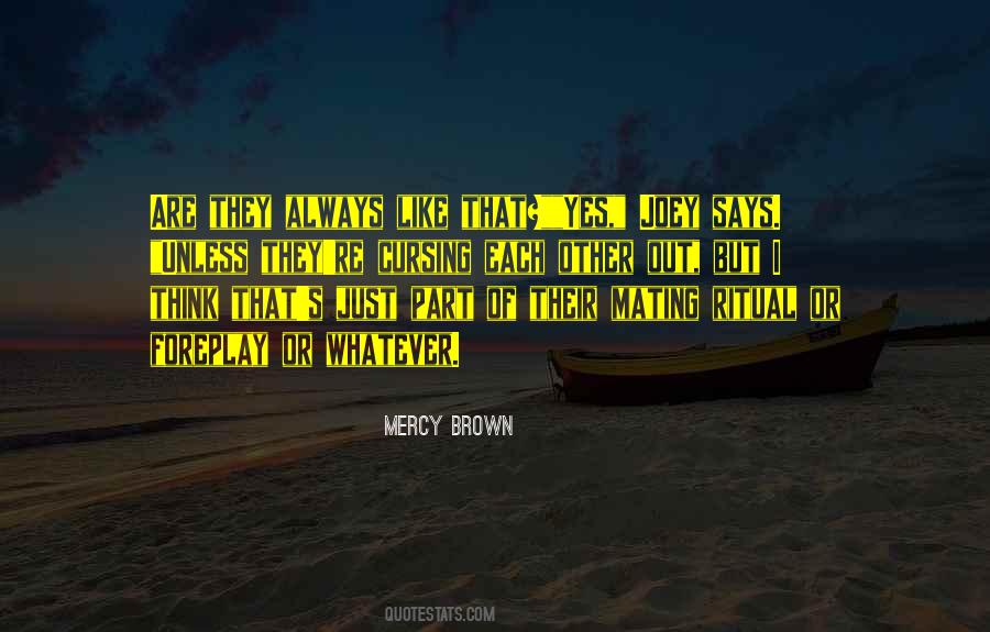 Quotes About Mating #465408