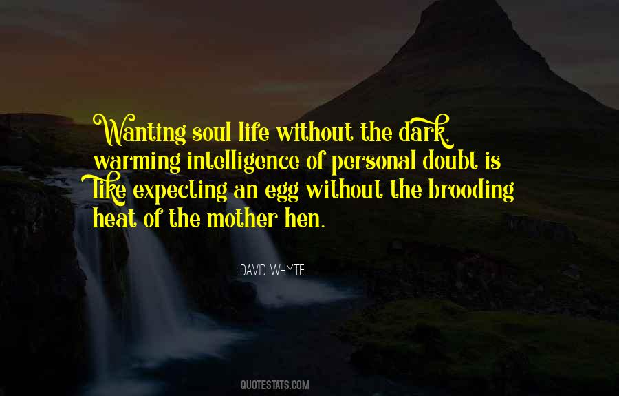 Quotes About Brooding #927263