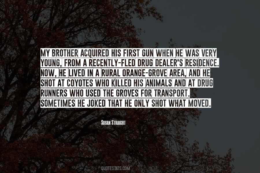 Gun Shot Quotes #1439507