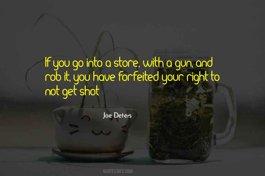 Gun Shot Quotes #1763542