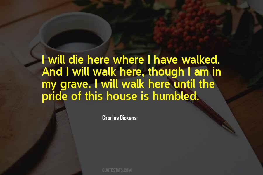 Quotes About My Grave #1198521