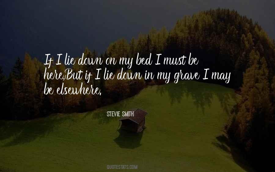 Quotes About My Grave #1385112