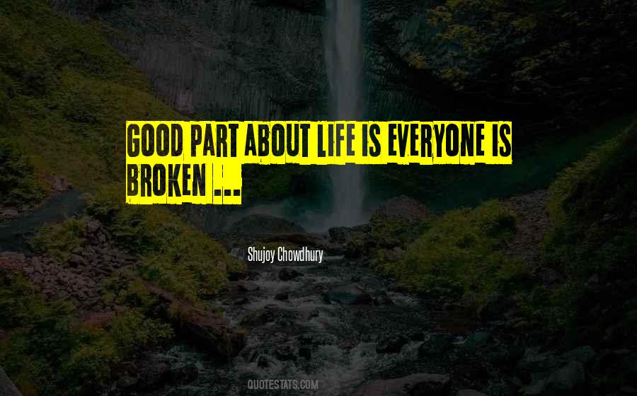 Broken Life Quotes #212167