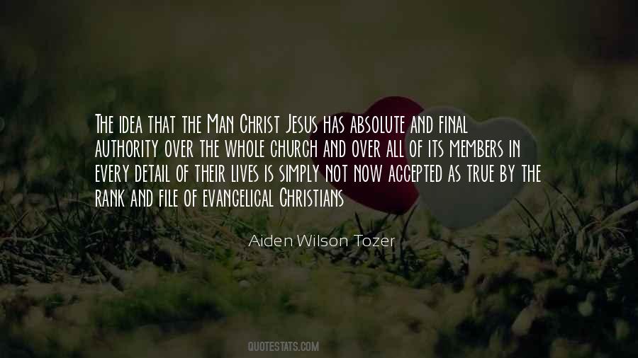 Christ Now Lives Quotes #369372