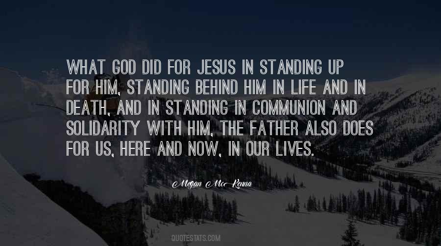 Christ Now Lives Quotes #894018