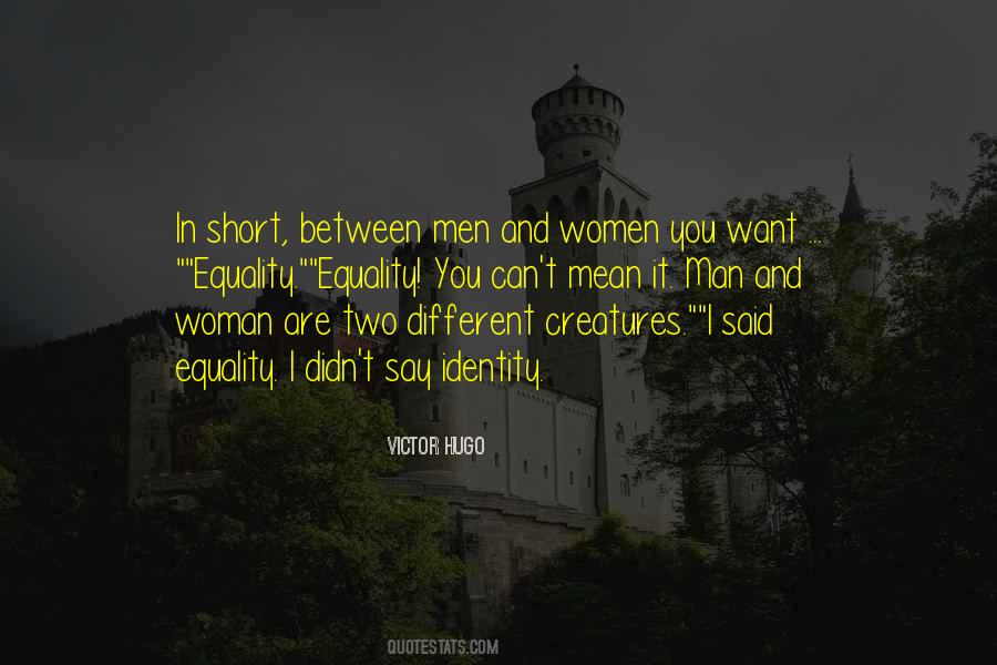 Quotes About Equality Between Man And Woman #132571