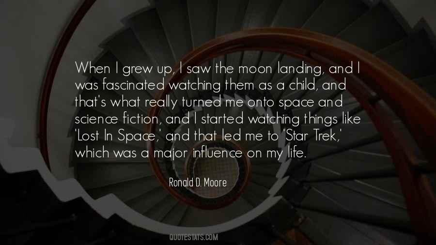 Quotes About Man Landing On The Moon #764678
